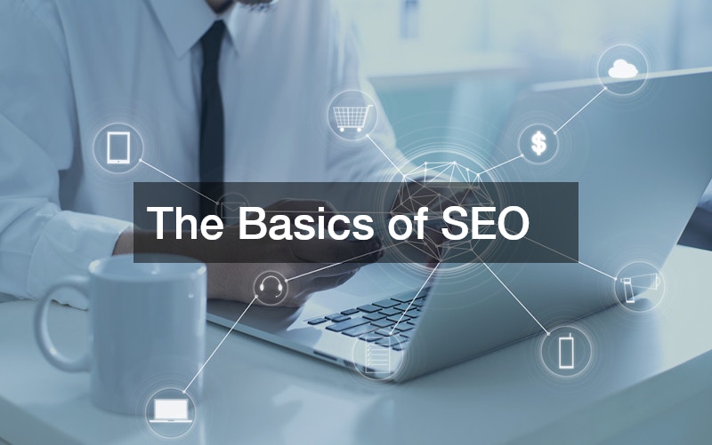 The Basics of SEO